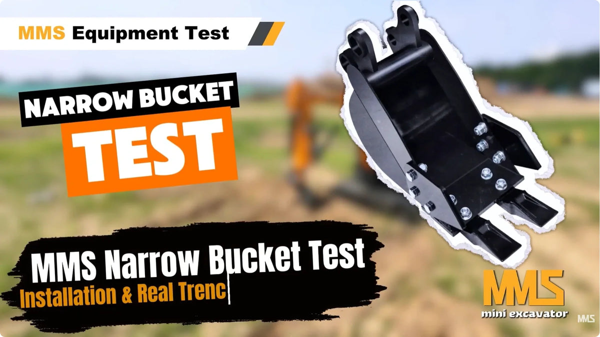 MMS narrow bucket attachment test with a compact excavator in an outdoor setting.